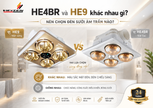 HE4BR và HE9 khác nhau gì