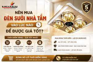 Nên Mua Đèn Sưởi Nhà Tắm Vào Lúc Nào Là Tốt Nhất?